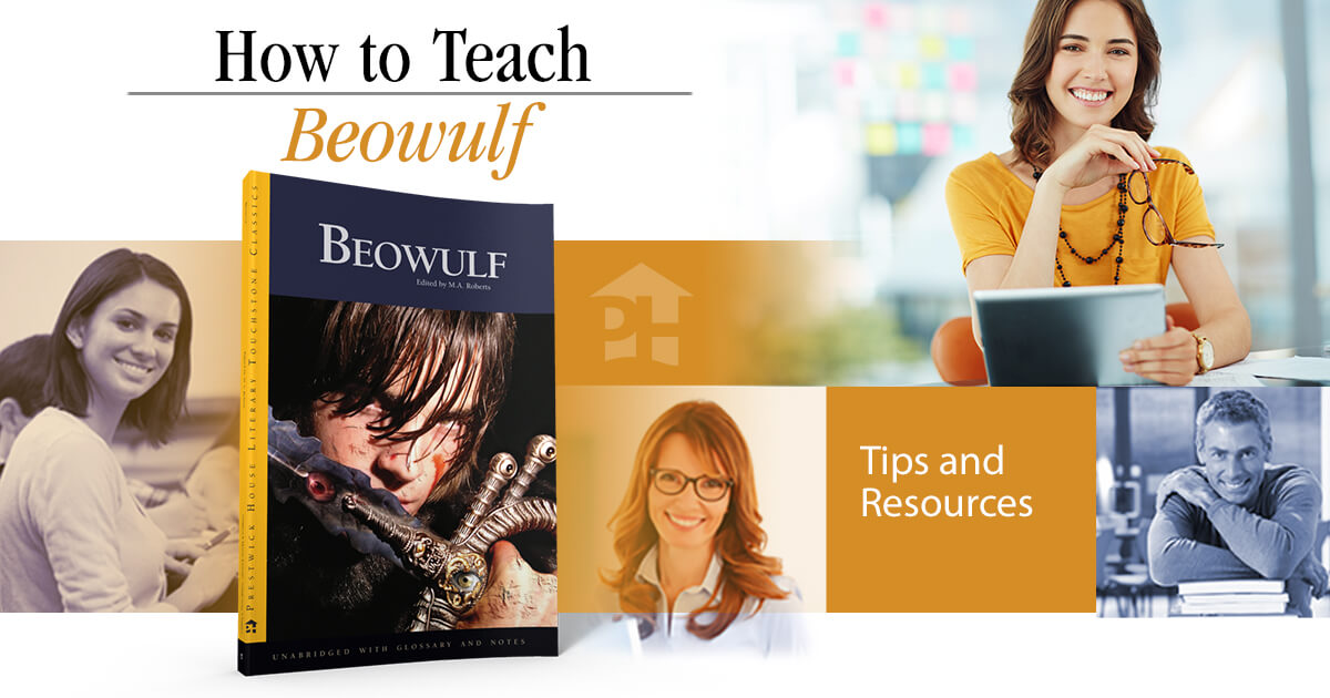 How to Teach Beowulf Prestwick House